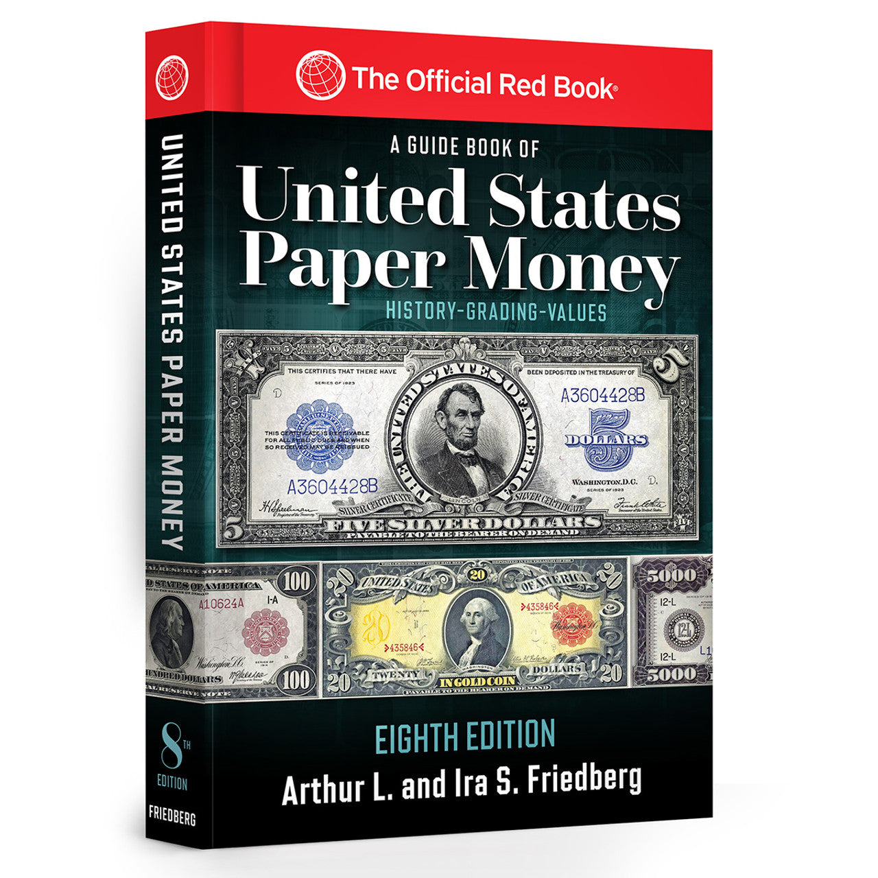 Whitman Official Red Book of United States Paper Money: 8th Edition/ SCRATCH & DENT